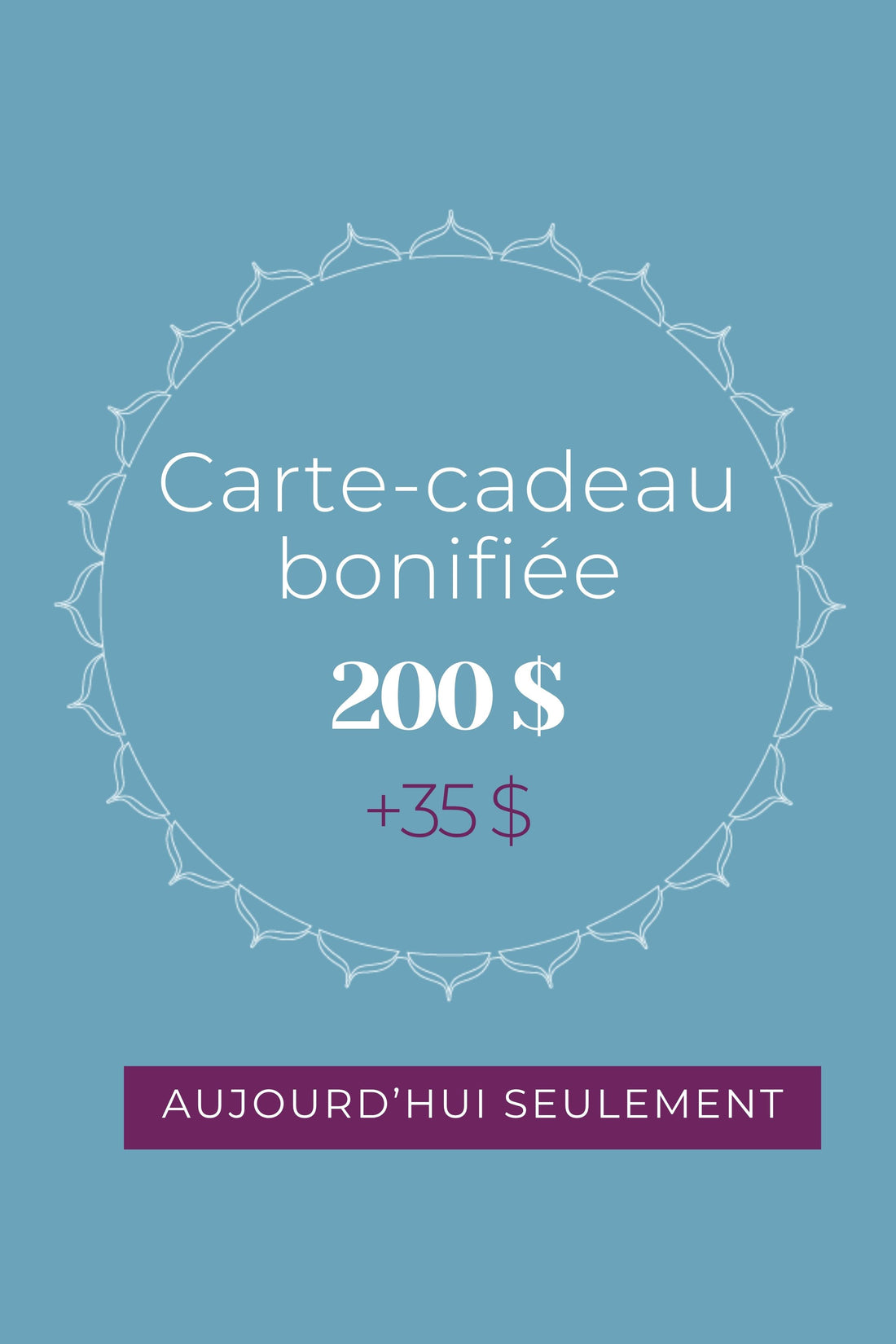 Carte-cadeau 235$ pour 200$
